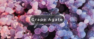 What on Earth is Grape Agate?