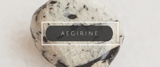 What on Earth Is Aegirine?