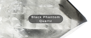 What Is Black Phantom Quartz?
