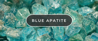 What Is Blue Apatite?