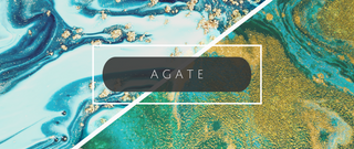 What on Earth Is Agate?